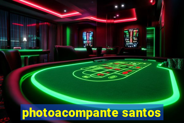 photoacompante santos